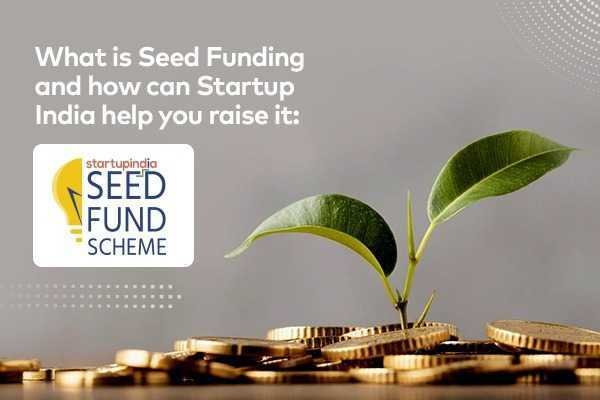 Startup India Seed Fund Scheme